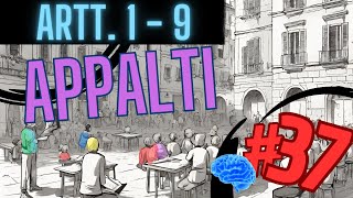 TI PREPARO AL CONCORSO PUBBLICO NUOVO CODICE APPALTI PRINCIPI GENERALI  ARTT 1  9  LEZIONE 37 [upl. by Lacsap588]