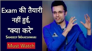 Sandeep Maheshwari  EXAM की तैयारी नही हुआ क्या करे  Motivational Success  By  ALL iN 1 ViraL [upl. by Aitnwahs]