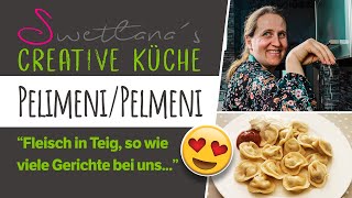 Pelimeni oder Pelmeni nach Hausmacherart selbstgemacht by Swetlana´s creative Küche [upl. by Akiemahs]