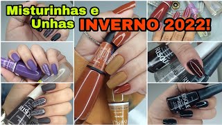 Misturinhas e Unhas de Inverno 2022  Parte 1 [upl. by Ynad]