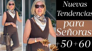 LOOKS MODERNOS PARA SEÑORAS MODERNAS CONSEJOS DE ESTILO MUJER MADURA [upl. by Nadual]