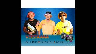 Allu Boy ft Dizzo Dee and Iyvson Verstaana [upl. by Itsur]