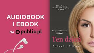 Ten dzień Blanka Lipińska Audiobook PL [upl. by Pros585]