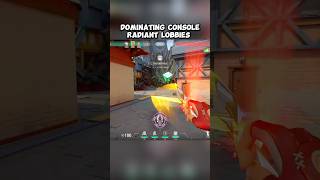 Dominating Console Radiant Lobbies valorant consolevalorant valorantclips valorantconsole [upl. by Ardnatal]