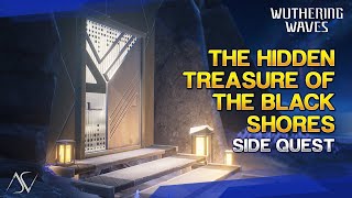 The Hidden Treasure of the Black Shores Guide  Side Quest  Wuthering Waves [upl. by Haila7]