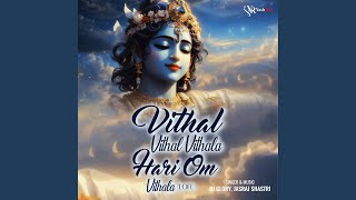 Vithal Vithal Vithala Hari Om Vithala Lofi [upl. by Pilar851]