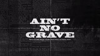 Aint No Grave Official Lyric Video  Bethel Music amp Molly Skaggs  VICTORY [upl. by Jeraldine]