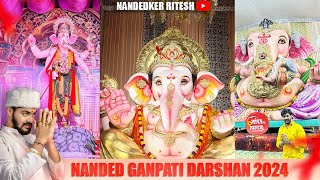 NANDED GANPATI DARSHAN 2024  NANDED MH 26  GANPATI DARSHAN [upl. by Mersey805]