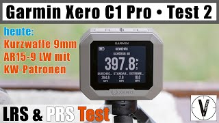 Garmin XERO C1 Pro • Test 2 mit Kurzwaffenmunition • Testwaffen Sig XFive amp Schmeisser AR159 [upl. by Orlosky]