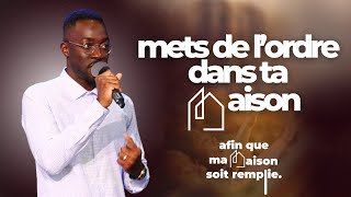 Mets de lordre dans ta maison  William Hounsinou [upl. by Ella]