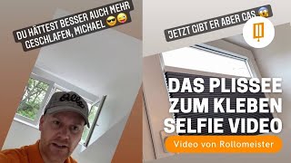 Das Plissee zum Kleben Selfie Video  Kinderleicht ohne Bohren selbst montieren [upl. by Beryl83]