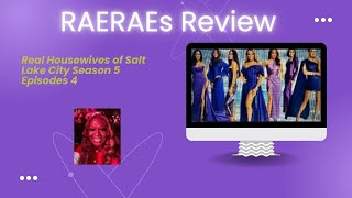 RAERAEs Review RHOSLC Season 5 Episode 4 [upl. by Aikemot]