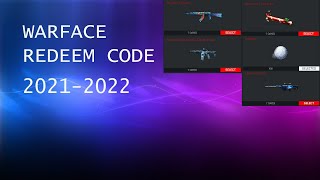 Warface Redeem code 20212022 [upl. by Sverre]