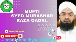 5019  Lecture By Mufti MUBASHAR RAZA QADRI [upl. by Noek]