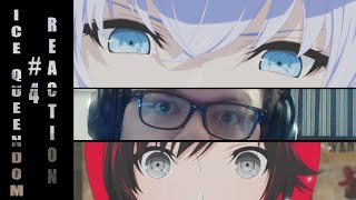 Reaction RWBY Ice Queendom Episode 4  Entering The Queendom [upl. by Ellimahs776]