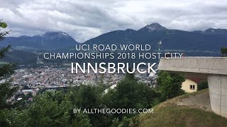 Innsbruck  UCI Road World Championships 2018 Host City  allthegoodiescom [upl. by King]