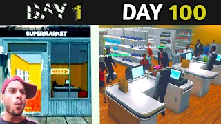 100 DAYS IN SUPER MARKET SIMULATOR  PART 2 [upl. by Standley37]