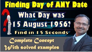 Trick 35  Find the Day of Any Date II Calendar Problems II Complete Video II Concept amp Examples [upl. by Mcroberts]