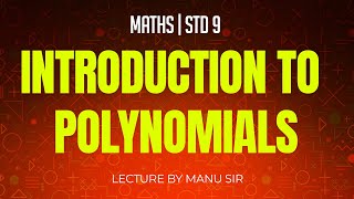 Introduction to Polynomials  Chap 2  Maths  Class 9 [upl. by Ardnod]