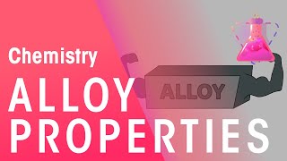 Alloy amp their Properties  Properties of Matter  Chemistry  FuseSchool [upl. by Pirali]