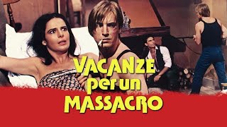 Vacanze per un massacro  HD  Poliziottesco  Cult di Fernando Di Leo  Film Completo in Italiano [upl. by Kissie]