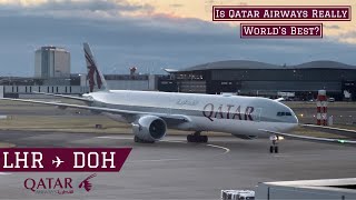 Qatar Airways’ B777 Economy Class in 2024  World’s Best Airline  🇬🇧 London Heathrow ✈︎ Doha 🇶🇦 [upl. by Babby]