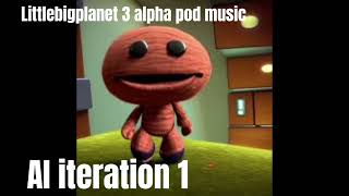 Littlebigplanet 3 alpha pod theme but AI [upl. by Colp]