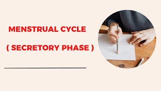 Menstrual cycle  Secretory phaseluteal phase [upl. by Margalit]