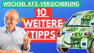 Kfz Versicherung 10 weitere Tipps zum Wechsel [upl. by Hillel]