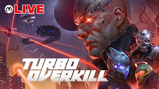 🔴 Turbo Overkill part 2 Hard modeNo mic [upl. by Noelopan]