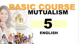 BASIC COURSE MUTUALISM 5 [upl. by Narak]