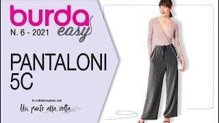 Come cucire un pantalone con elastico Modello 5C dal Burda easy 62021 [upl. by Ahsiral]