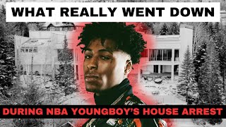 What really went down during NBA YoungBoys House Arrest [upl. by Ming]