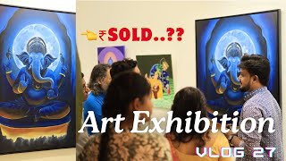 Art Exhibition 😮🤑Painting sold [upl. by Rosabelle374]