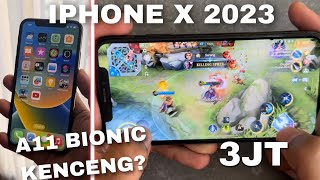 Udah Murah sih Tapi Yakin Masih Bagus iPhone X di 2023 Test Mobile Legend [upl. by Eatnod]