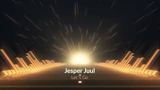 Jesper Juul  Let´s Go [upl. by Scutt]