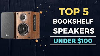 🌟Top 5 Best Bookshelf Speakers under 100 Reviews in 2024 [upl. by Marucci]