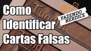 Guia Excessivamente Detalhado de Como Identificar Cartas Falsas [upl. by Yenittirb109]