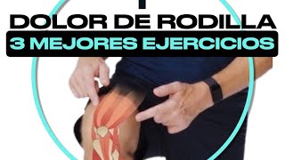 Los 3 mejorares ejercicios para tu dolor de rodilla rodilla dolor entrenamiento fisioterapia [upl. by Lipfert]