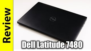 Dell Latitude 7480 Review  14quot Premium Business Laptop [upl. by Nosaes]