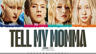 KARD Tell My Momma Lyrics 카드 Tell My Momma 가사 Color Coded HanRomEng  ShadowByYoongi [upl. by Navets525]