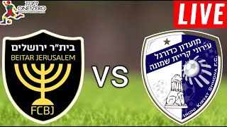 Beitar Jerusalem vs Kiryat Shmona Live Score l Ligat Haal 2024 [upl. by Ponzo]