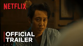 Asakusa Kid  Official Trailer  Netflix [upl. by Aissilem136]