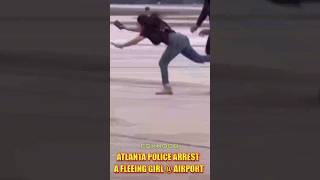 Atlanta Airport Police Arrest a Fleeing Girl  And save her life  shorts aviation [upl. by Iddet830]