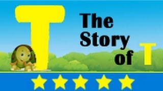 Alphabet Songs  Story Of Letter T for Nursery Kids [upl. by Anoli]