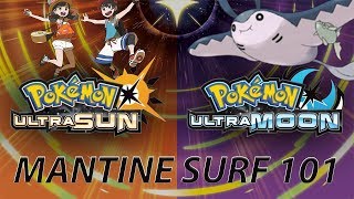 HOW TO BE THE VERY BEST AT MANTINE SURFING IN POKEMON ULTRA SUN AND ULTRA MOON [upl. by Roxanna]