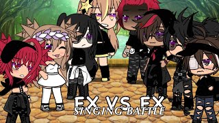 Ex vs Ex • Singing Battle  GL Gacha Life  • Part One •  Music Is Not Ours [upl. by Atilemrac970]