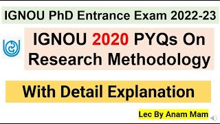 IGNOU PhD Entrance Exam 202223  IGNOU 2020 PYQs  Research Methodology  Imp MCQs [upl. by Dee]