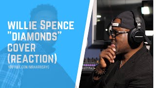 Willie Spence  quotDiamondsquot Cover Reaction [upl. by Eek]