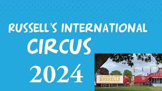 RUSSELLS INTERNATIONAL CIRCUS PART 2 [upl. by Ahsekel]